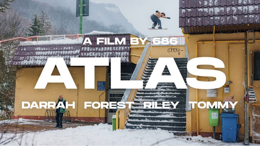 ATLAS: A Global Snowboard Film by 686